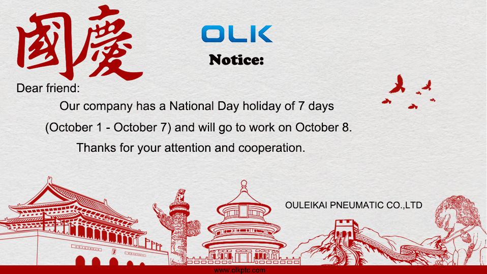 OLK PNEUMATIC National Day Holiday Notice